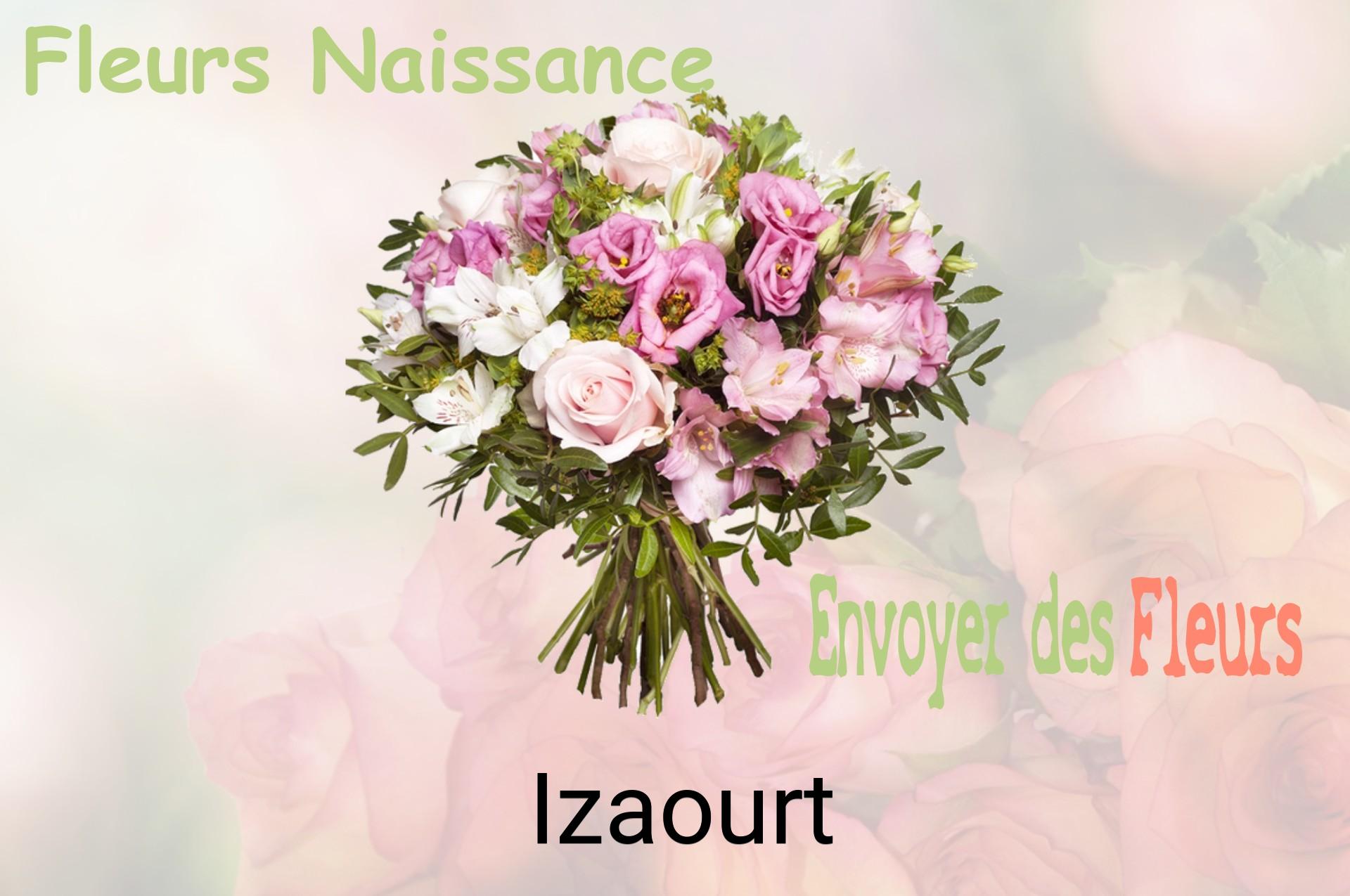 Bouquet de fleurs de naissance livré à Izaourt